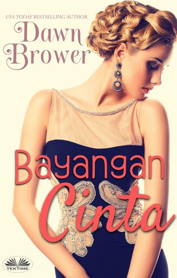 Bayangan Cinta - Dawn Brower