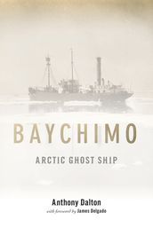 Baychimo: Arctic Ghost Ship