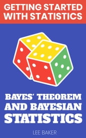Bayes  Theorem and Bayesian Statistics
