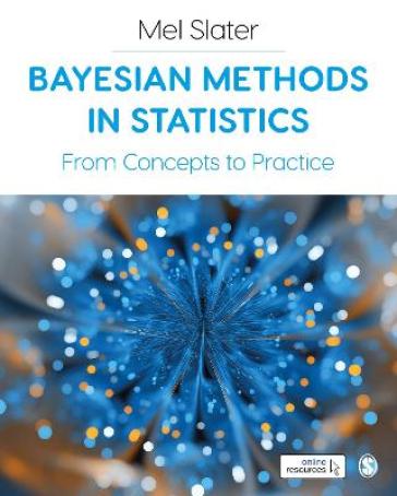 Bayesian Methods in Statistics - Mel Slater