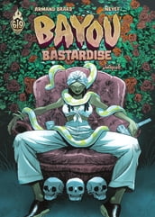 Bayou Bastardise