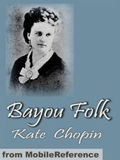Bayou Folk (Mobi Classics)