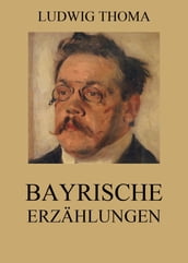 Bayrische Erzählungen