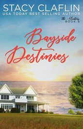 Bayside Destinies