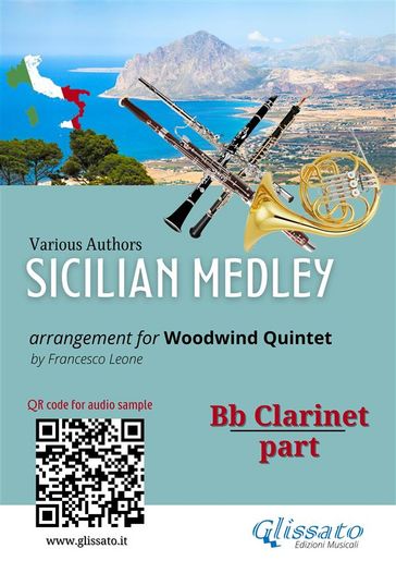 Bb Clarinet part: "Sicilian Medley" for Woodwind Quintet - Various Authors - a cura di Francesco Leone