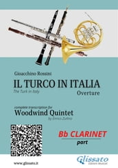Bb Clarinet part: Il Turco in Italia for Woodwind Quintet