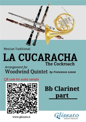 Bb Clarinet part of "La Cucaracha" for Woodwind Quintet - Mexican Traditional - a cura di Francesco Leone