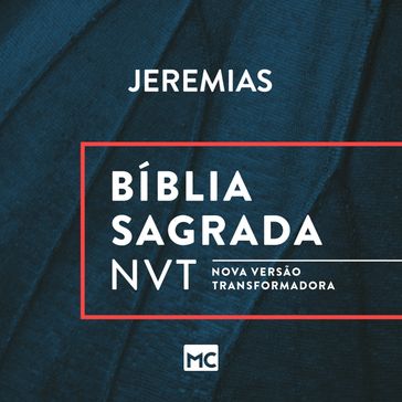 Bíblia NVT - Jeremias - EDITORA MUNDO CRISTÃO