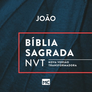 Bíblia NVT - João - EDITORA MUNDO CRISTÃO