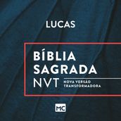 Bíblia NVT - Lucas