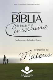 Bíblia de Estudo Conselheira - Evangelho de Mateus