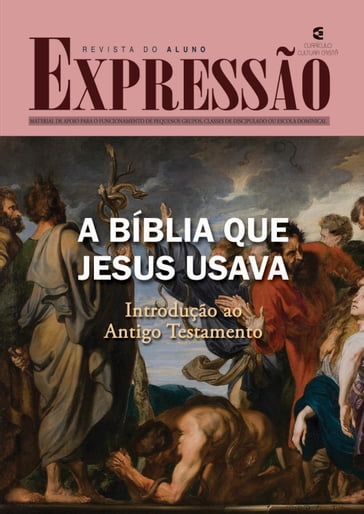A Bíblia que Jesus usava: aluno - Alan Rennê Alexandrino Lima
