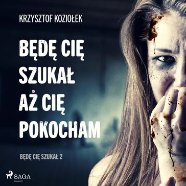 Bd Ci szuka, a Ci pokocham - Krzysztof Kozioek