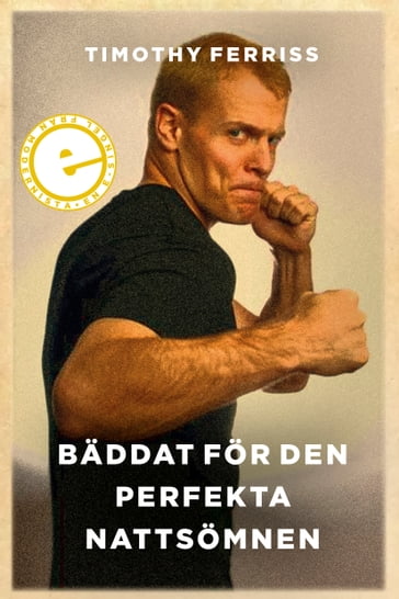 Bäddat för den perfekta nattsömnen - Timothy Ferriss