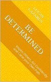 Be Determined