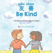 Be Kind (Simplified Chinese-English)