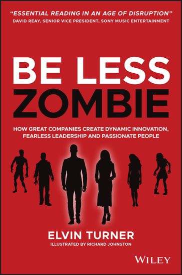 Be Less Zombie - Elvin Turner