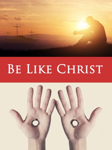 Be Like Christ - BECKET
