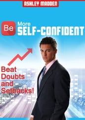 Be More Self-Confident