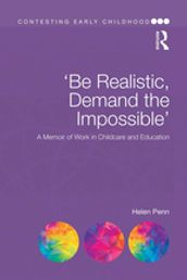  Be Realistic, Demand the Impossible 