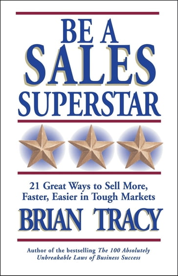 Be a Sales Superstar - Brian TRACY