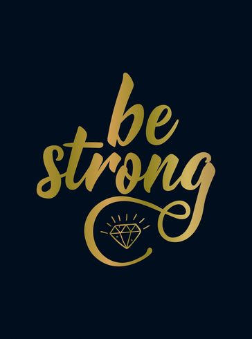 Be Strong - Summersdale Publishers