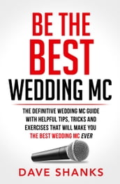 Be The Best Wedding MC