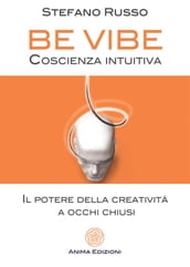 Be Vibe - Coscienza intuitiva