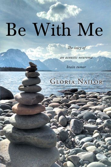 Be With Me - Gloria Nailor