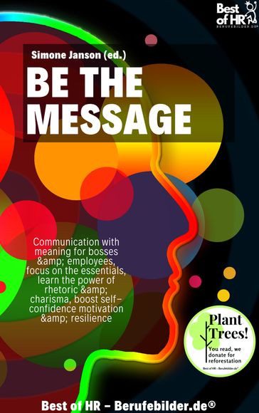 Be the Message - Simone Janson