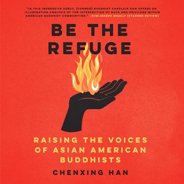 Be the Refuge - Chenxing Han