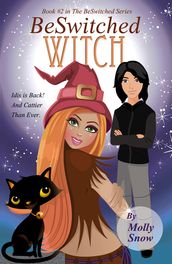 BeSwitched Witch (Book 2, BeSwitched Series)