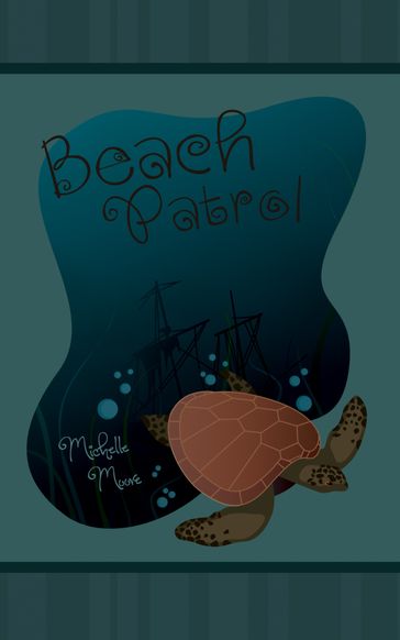 Beach Patrol - Michelle Moore