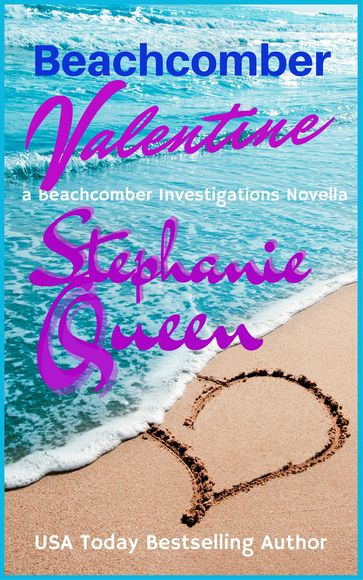 Beachcomber Valentine - Stephanie Queen