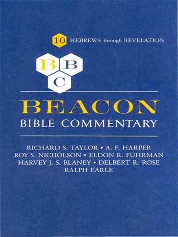 Beacon Bible Commentary, Volume 10 - AA.VV. Artisti Vari