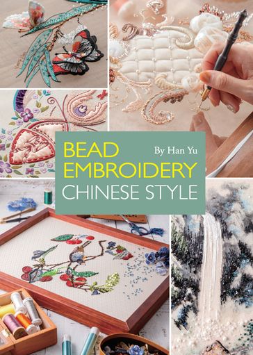 Bead Embroidery Chinese Style - Yu Han