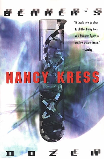Beaker's Dozen - Nancy Kress