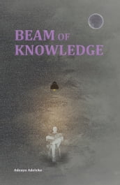 Beam Of Knowledge