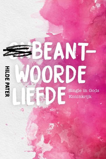 Beantwoorde liefde - Hilde Pater