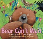 Bear Can t Wait