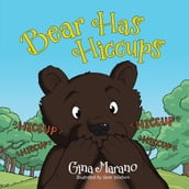 Bear Has Hiccups