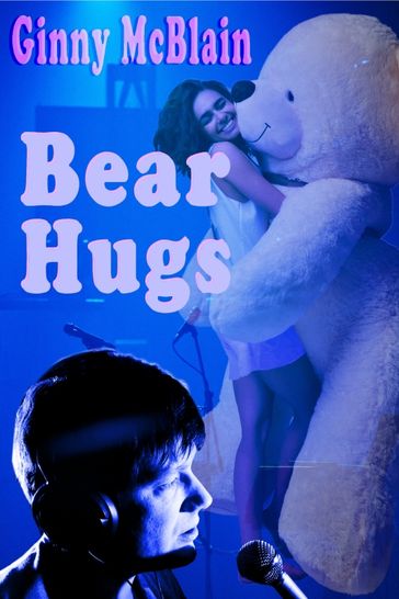Bear Hugs - Ginny McBlain