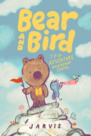 Bear and Bird: The Adventure and Other Stories - Jarvis Cocker