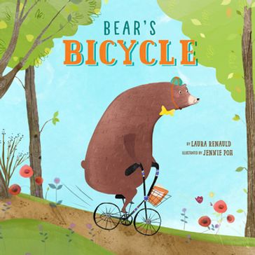 Bear's Bicycle - Jennie Poh - Laura Renauld