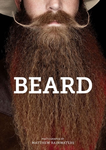 Beard - Matthew Rainwaters