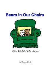 Bears In Our Chairs