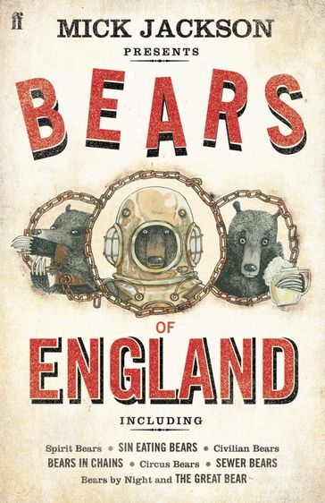 Bears of England - Mick Jackson