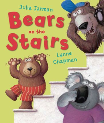 Bears on the Stairs - Julia Jarman