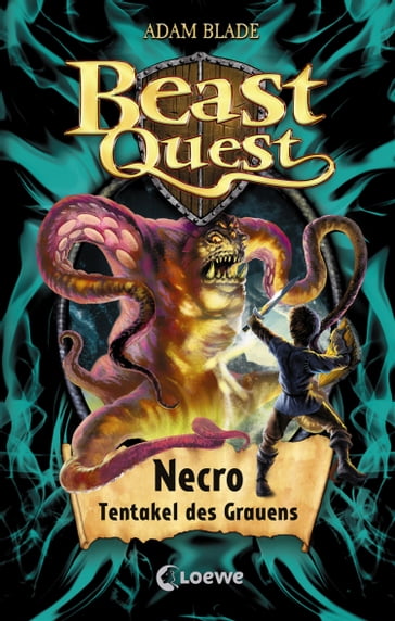 Beast Quest (Band 19) - Necro, Tentakel des Grauens - Adam Blade