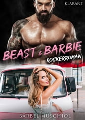 Beast and Barbie. Rockerroman